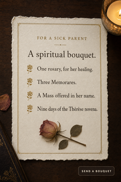 A Spiritual Bouquet for a Sick Parent — printable Catholic prayer card